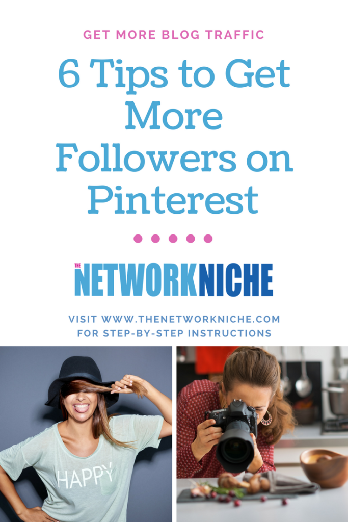 6 Tips to Get More Pinterest Followers