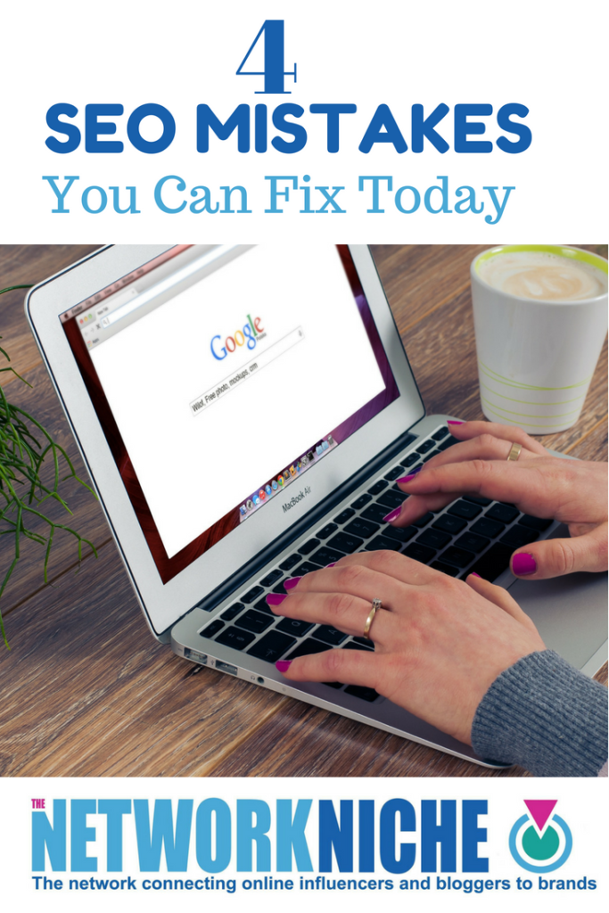 4 SEO Mistakes You Can Fix Today