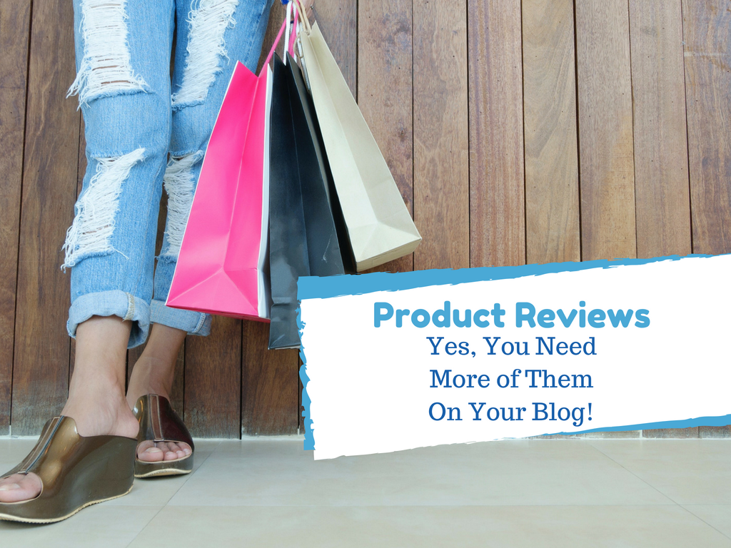 Yes, You Need More Product Review Posts on Your Blog ~ The Network Niche Influencer Agency