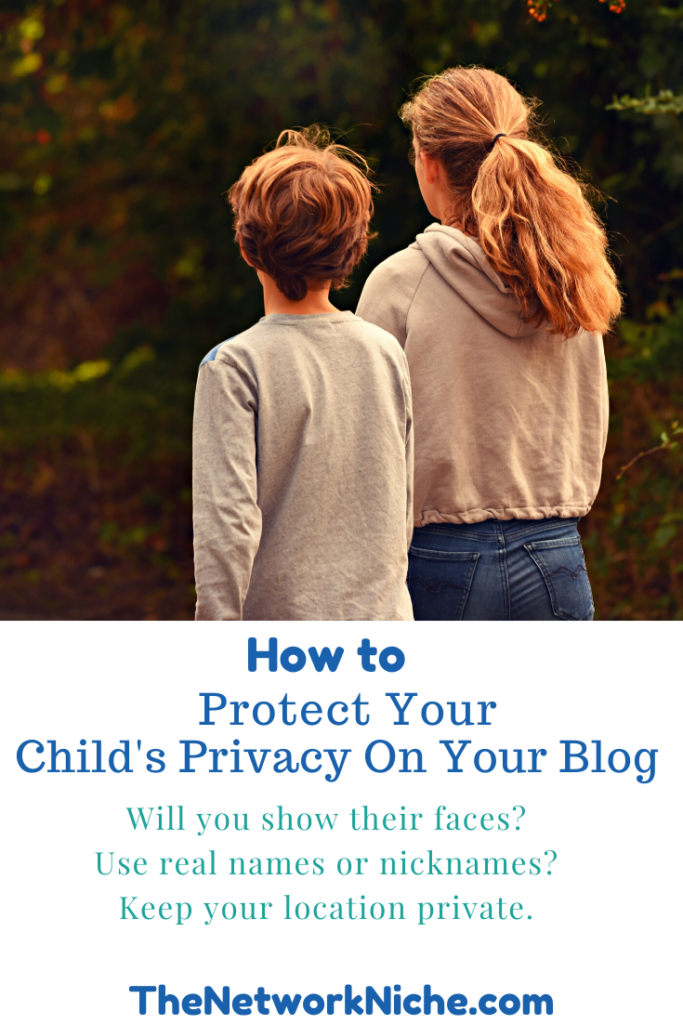 How to Protect Your Child's Privacy on Your Blog