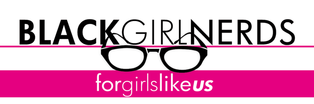 Black Girl Nerds Podcast