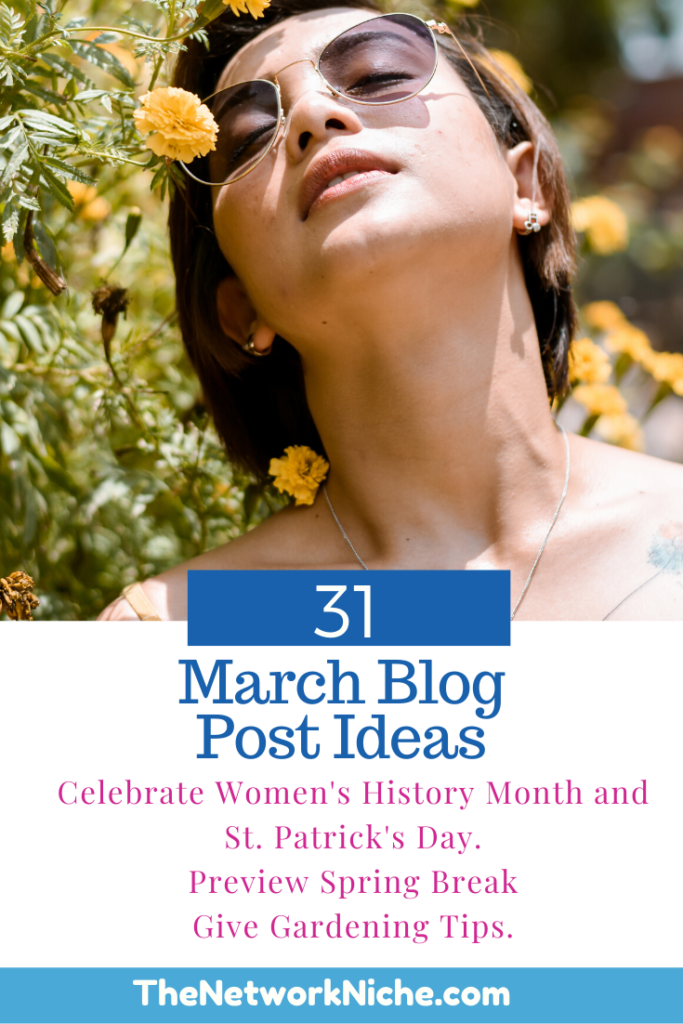 31 March Blog Post Ideas